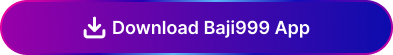 Download Baji999 App